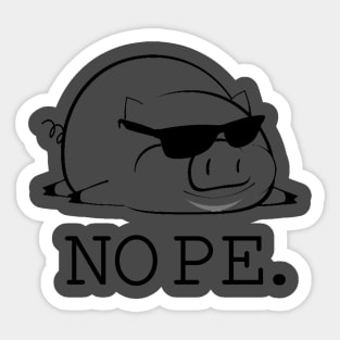 Pig Nope. Sticker